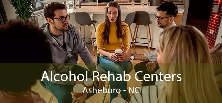 Alcohol Rehab Centers Asheboro - NC