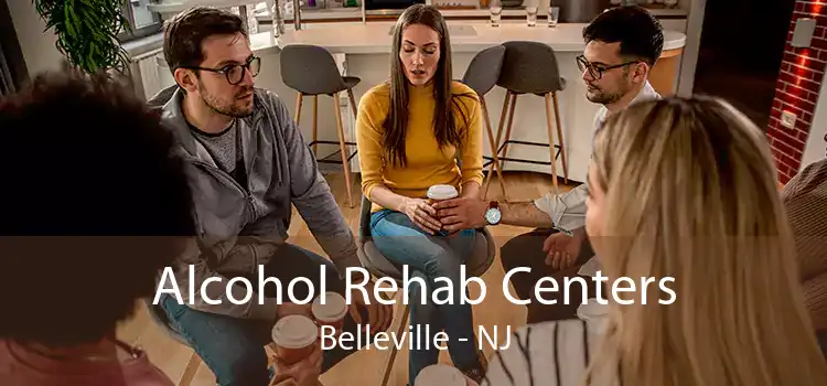 Alcohol Rehab Centers Belleville - NJ