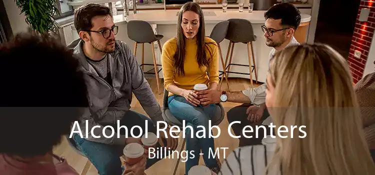 Alcohol Rehab Centers Billings - MT