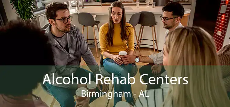 Alcohol Rehab Centers Birmingham - AL