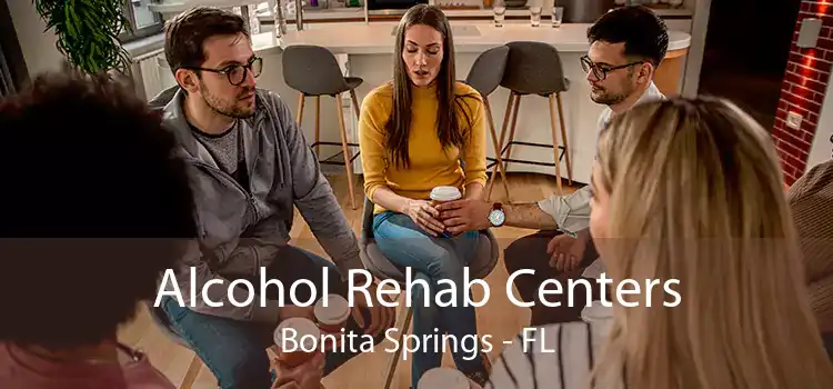 Alcohol Rehab Centers Bonita Springs - FL