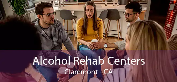 Alcohol Rehab Centers Claremont - CA