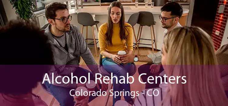 Alcohol Rehab Centers Colorado Springs - CO