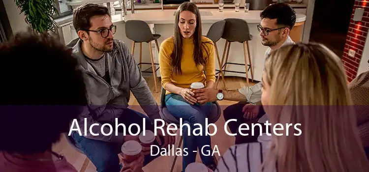 Alcohol Rehab Centers Dallas - GA