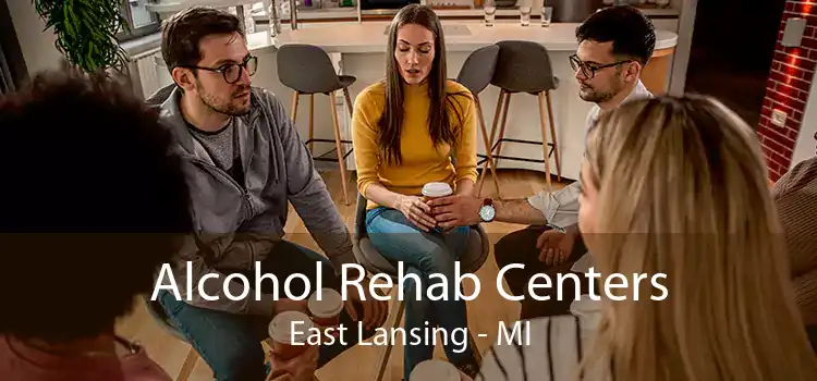 Alcohol Rehab Centers East Lansing - MI