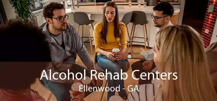 Alcohol Rehab Centers Ellenwood - GA