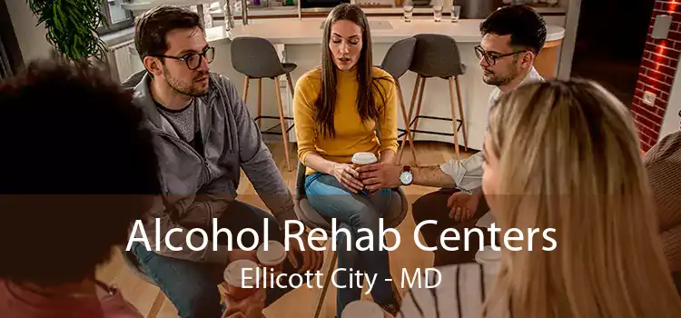 Alcohol Rehab Centers Ellicott City - MD