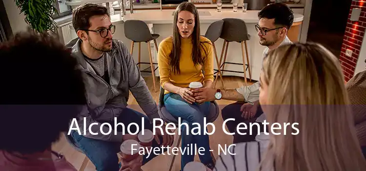 Alcohol Rehab Centers Fayetteville - NC