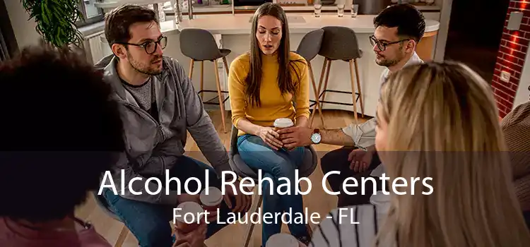 Alcohol Rehab Centers Fort Lauderdale - FL