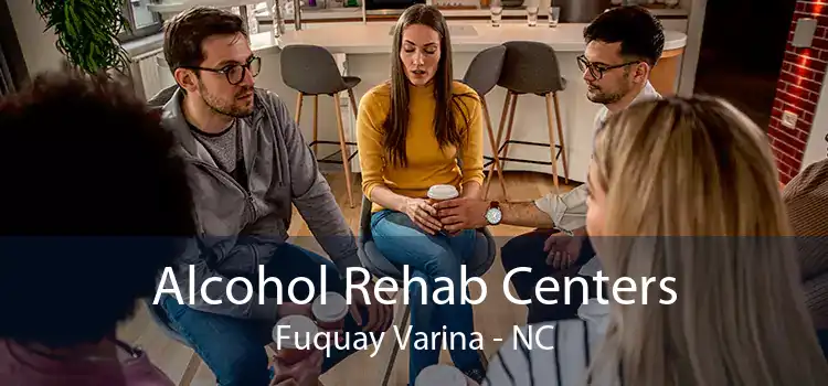 Alcohol Rehab Centers Fuquay Varina - NC