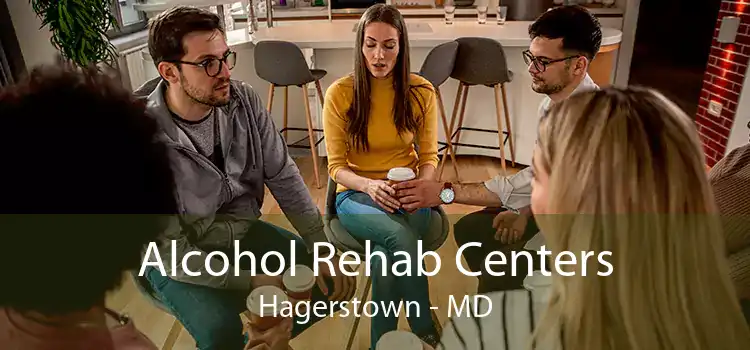 Alcohol Rehab Centers Hagerstown - MD