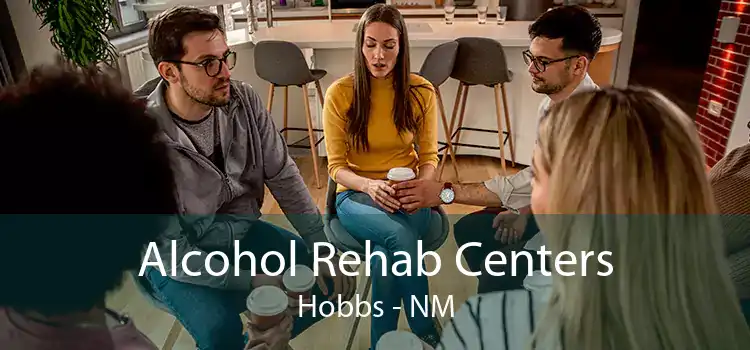 Alcohol Rehab Centers Hobbs - NM