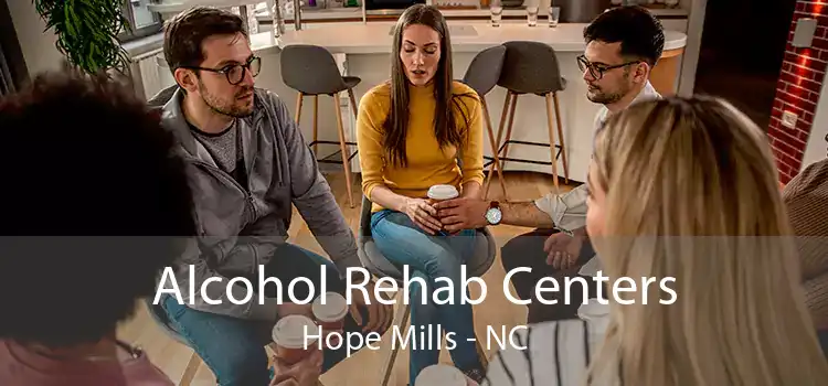 Alcohol Rehab Centers Hope Mills - NC