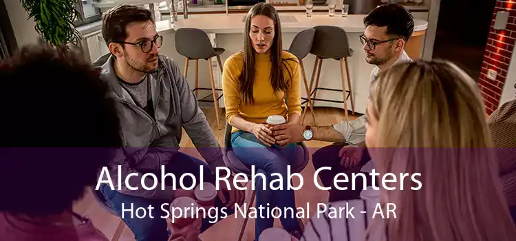 Alcohol Rehab Centers Hot Springs National Park - AR