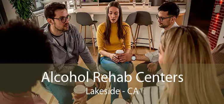 Alcohol Rehab Centers Lakeside - CA