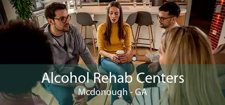 Alcohol Rehab Centers Mcdonough - GA