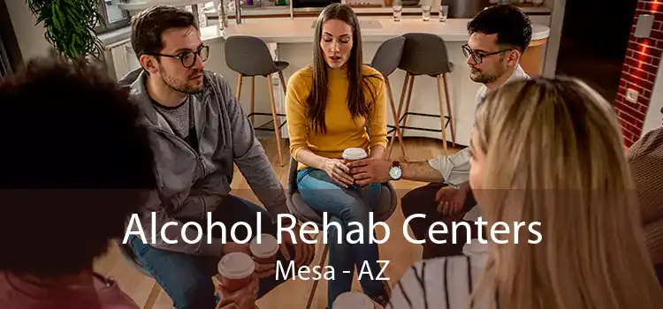 Alcohol Rehab Centers Mesa - AZ