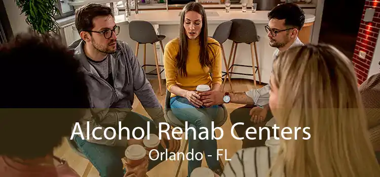 Alcohol Rehab Centers Orlando - FL