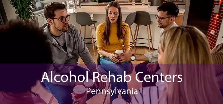 Alcohol Rehab Centers Pennsylvania