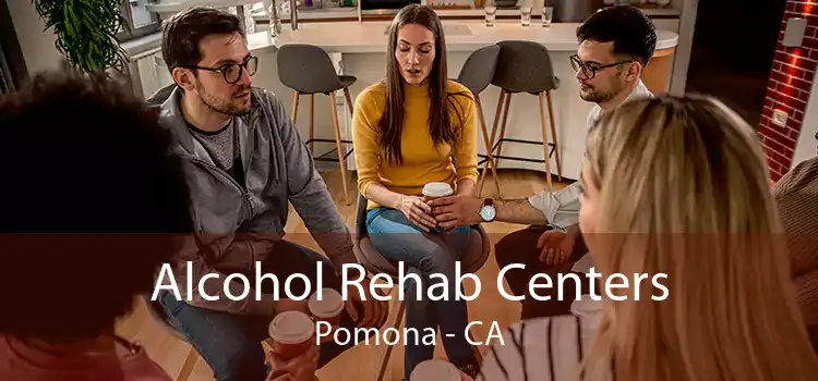 Alcohol Rehab Centers Pomona - CA