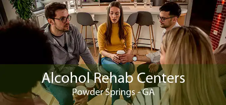 Alcohol Rehab Centers Powder Springs - GA