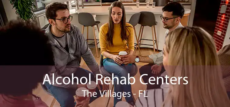 Alcohol Rehab Centers The Villages - FL