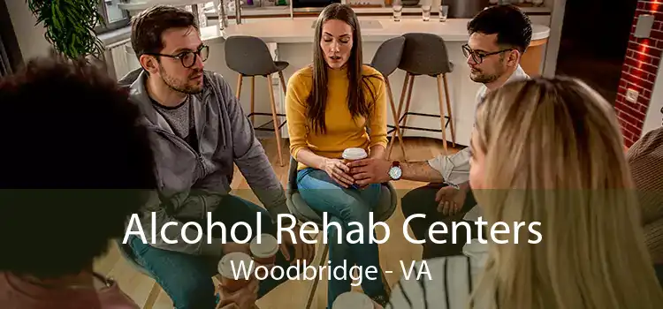 Alcohol Rehab Centers Woodbridge - VA