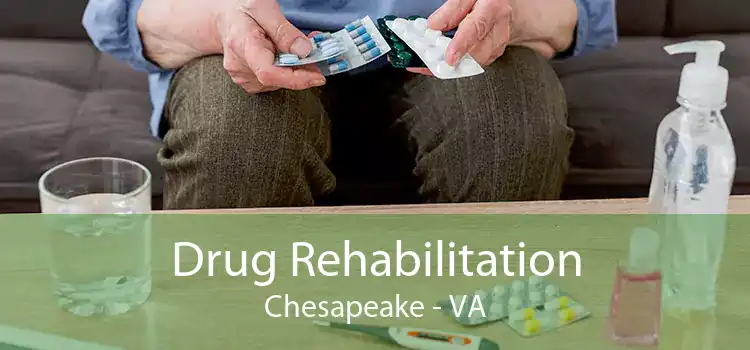 Drug Rehabilitation Chesapeake - VA