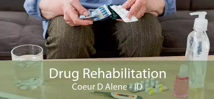 Drug Rehabilitation Coeur D Alene - ID