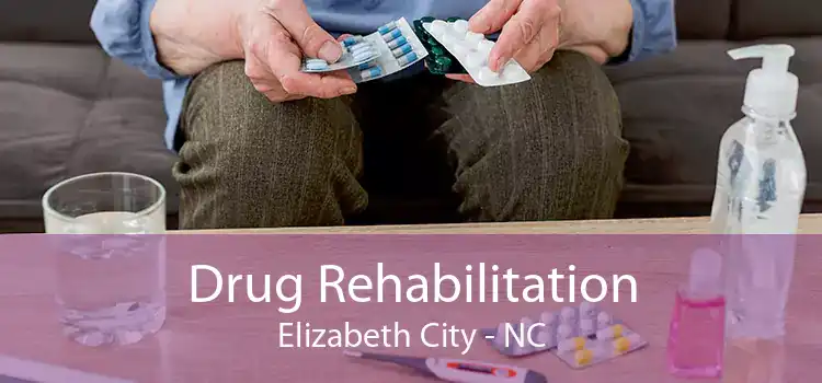 Drug Rehabilitation Elizabeth City - NC