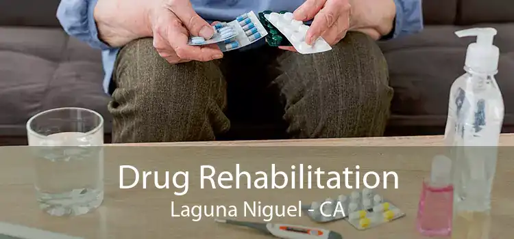 Drug Rehabilitation Laguna Niguel - CA