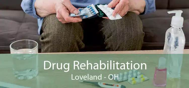 Drug Rehabilitation Loveland - OH