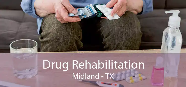 Drug Rehabilitation Midland - TX