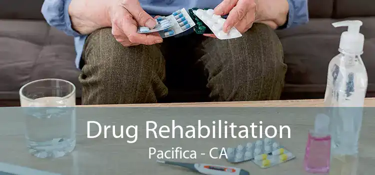 Drug Rehabilitation Pacifica - CA