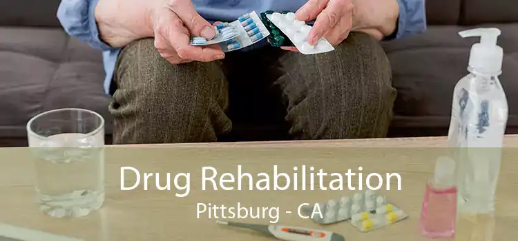 Drug Rehabilitation Pittsburg - CA