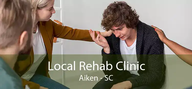 Local Rehab Clinic Aiken - SC