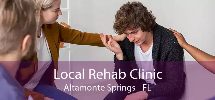 Local Rehab Clinic Altamonte Springs - FL