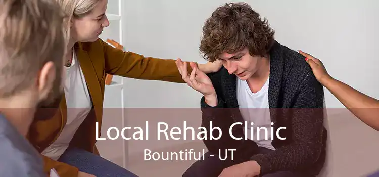 Local Rehab Clinic Bountiful - UT