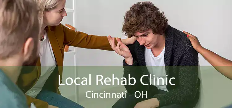 Local Rehab Clinic Cincinnati - OH