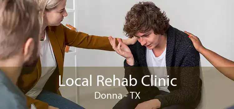 Local Rehab Clinic Donna - TX