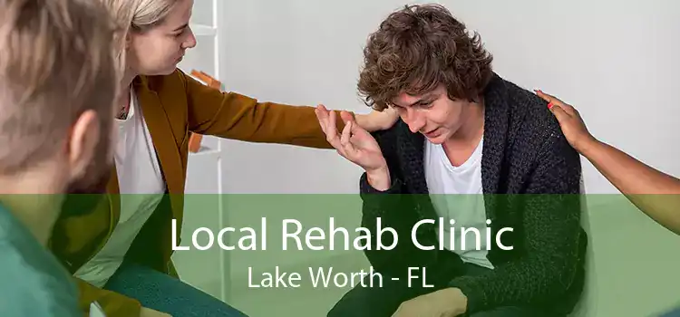 Local Rehab Clinic Lake Worth - FL