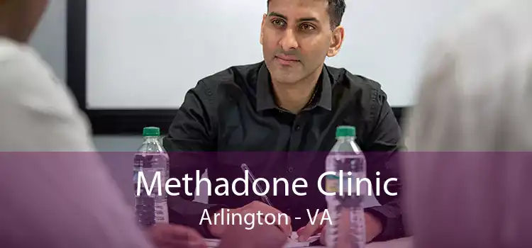 Methadone Clinic Arlington - VA