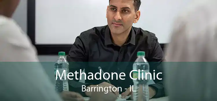 Methadone Clinic Barrington - IL