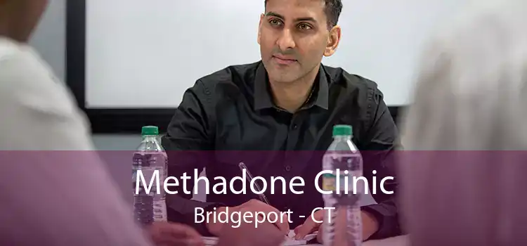 Methadone Clinic Bridgeport - CT