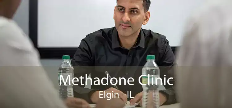 Methadone Clinic Elgin - IL