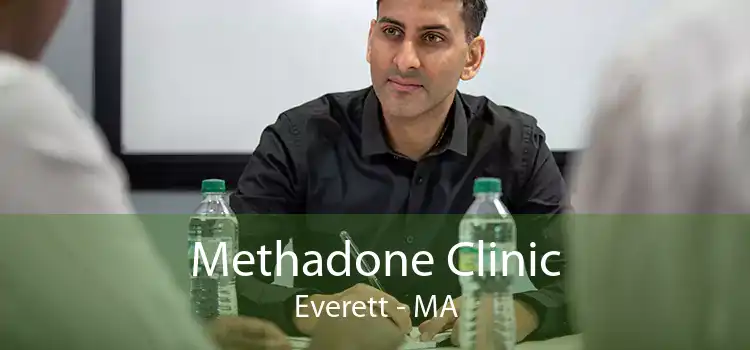 Methadone Clinic Everett - MA