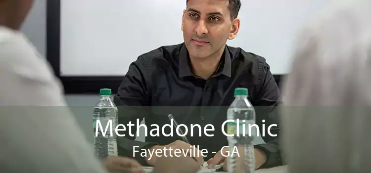 Methadone Clinic Fayetteville - GA