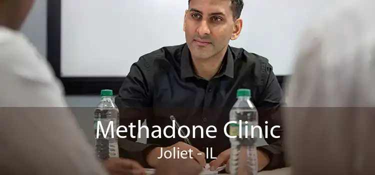 Methadone Clinic Joliet - IL