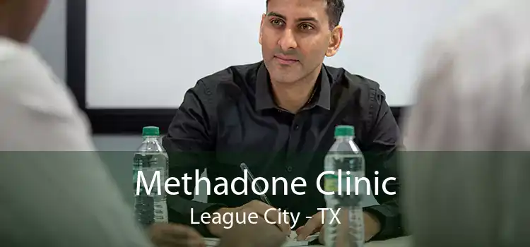 Methadone Clinic League City - TX