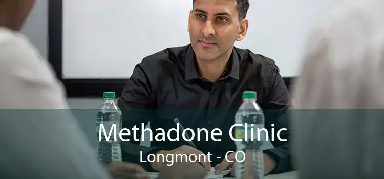 Methadone Clinic Longmont - CO